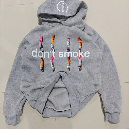 Don't Smoke Hoodie