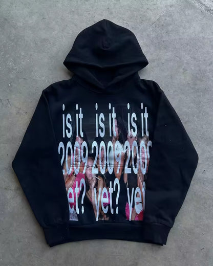 Is It 2009 Hoodie?